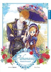 Produktbild: Athanasia - Pl&ouml;tzlich Prinzessin 03