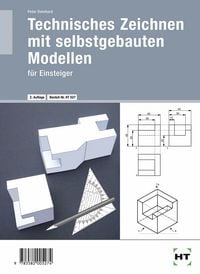 Produktbild: Technisches Zeichnen mit selbstgebauten Modellen