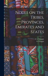 Produktbild: Notes on the Tribes, Provinces, Emirates and States