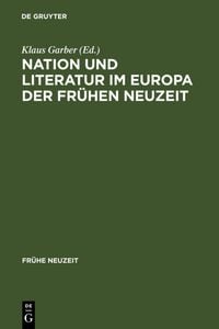 Produktbild: Nation und Literatur im Europa der Fr&uuml;hen Neuzeit