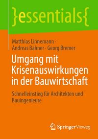 Produktbild: Umgang mit Krisenauswirkungen in der Bauwirtschaft
