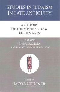 Produktbild: A History of the Mishnaic Law of Damages, Part 1