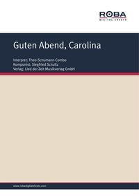 Produktbild: Guten Abend, Carolina
