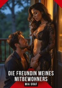Produktbild: Die Freundin meines Mitbewohners