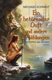 Produktbild: Ein bet&ouml;render Duft und andere Erz&auml;hlungen