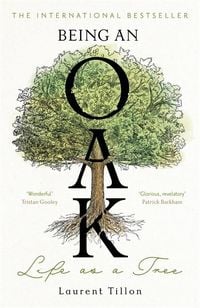 Produktbild: Tillon, L: Being an Oak
