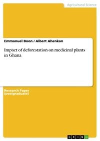 Produktbild: Impact of deforestation on medicinal plants in Ghana