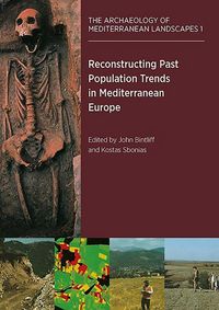 Produktbild: Reconstructing Past Population Trends in Mediterranean Europe (3000 BC - Ad 1800)