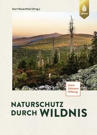 Produktbild: Naturschutz durch Wildnis