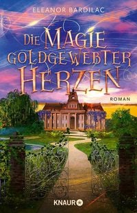 Produktbild: Die Magie goldgewebter Herzen