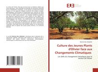 Produktbild: Culture des Jeunes Plants d'Olivier face aux Changements Climatiques