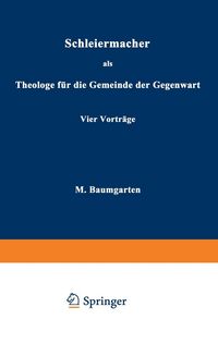 Produktbild: Schleiermacher als Theologe f&uuml;r die Gemeinde der Gegenwart