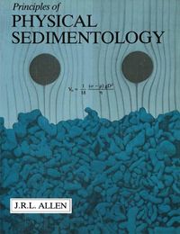 Bild vom Artikel Principles of Physical Sedimentology vom Autor J. R. L. Allen