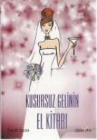 Produktbild: Kusursuz Gelinin El Kitabi