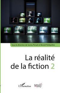 Produktbild: La r&eacute;alit&eacute; de la fiction 2