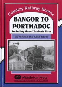 Produktbild: Mitchell, V: Bangor to Portmadoc