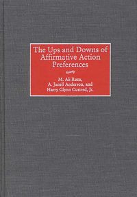 Produktbild: The Ups and Downs of Affirmative Action Preferences