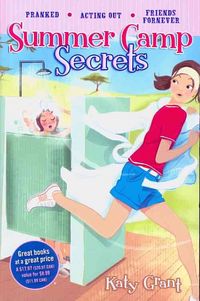 Produktbild: Summer Camp Secrets: Pranked, Acting Out, Friends Fornever