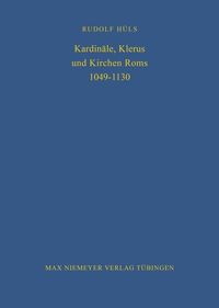 Produktbild: Kardin&auml;le, Klerus und Kirchen Roms 1049-1130