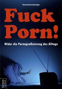 Produktbild: Fuck Porn!