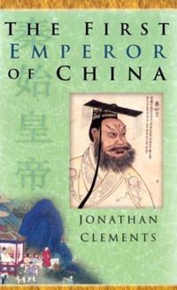 Produktbild: Clements, J: The First Emperor of China