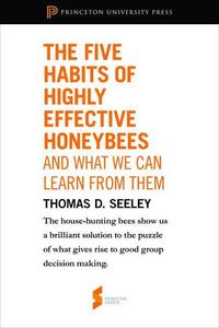 Produktbild: Five Habits of Highly Effective Honeybees (and What We Can Learn from Them)