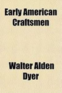 Produktbild: Early American Craftsmen
