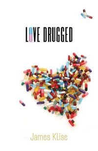 Produktbild: Klise, J: Love Drugged