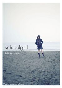 Produktbild: Dazai, O: Schoolgirl