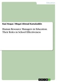 Produktbild: Human Resource Managers in Education. Their Roles in School Effectiveness