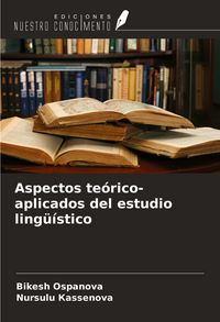 Produktbild: Aspectos te&oacute;rico-aplicados del estudio ling&uuml;&iacute;stico
