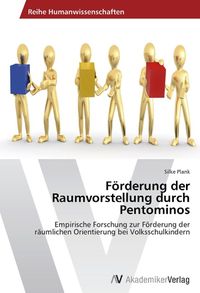 Produktbild: Plank, S: F&ouml;rderung der Raumvorstellung durch Pentominos