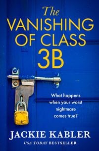Produktbild: The Vanishing of Class 3B