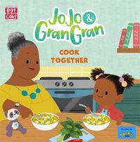 Produktbild: Pat-A-Cake: JoJo & Gran Gran: Cook Together