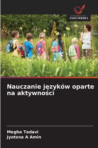 Produktbild: Nauczanie j&iquest;zyk&oacute;w oparte na aktywno&iquest;ci