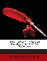 Produktbild: Lorentz, H: Einstein Theory of Relativity: A Concise Stateme