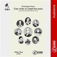 Produktbild: Une vir&eacute;e &agrave; Castel-les-Eaux