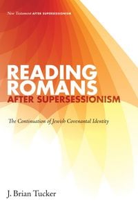 Produktbild: Reading Romans after Supersessionism