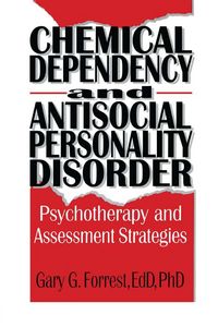 Produktbild: Chemical Dependency and Antisocial Personality Disorder