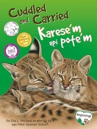 Produktbild: Cuddled and Carried / Karese'm Epi Pote'm (English/Haitian Creole)