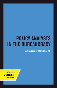 Produktbild: Policy Analysts in the Bureaucracy