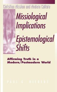 Produktbild: Missiological Implications of Epistemological Shifts