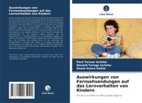 Produktbild: Auswirkungen von Fernsehsendungen auf das Lernverhalten von Kindern