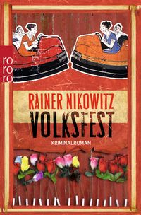 Bild vom Artikel Volksfest vom Autor Rainer Nikowitz