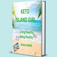Produktbild: Keto Island Girl Living Healthy Being Healthy