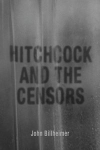 Produktbild: Hitchcock and the Censors