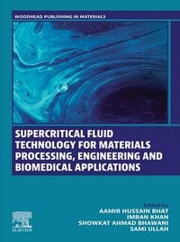 Produktbild: Supercritical Fluid Technology for Materials Processing, Engineering and Biomedical Applications