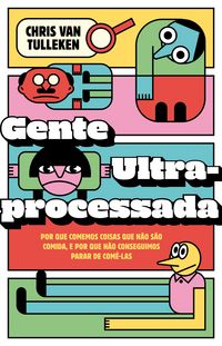 Produktbild: Gente ultraprocessada