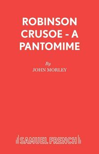 Produktbild: Robinson Crusoe - A pantomime