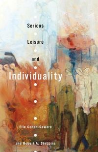Produktbild: Serious Leisure and Individuality